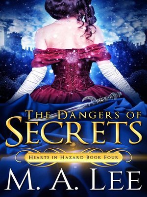 cover image of The Dangers of Secrets